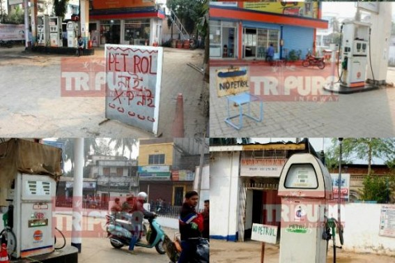 No Petrol ! No Petrol ! No Petrol ! Dry Petrol-pumps creating anarchy in Capital City, Tripura waiting for another riot  